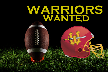 Warriors Wanted